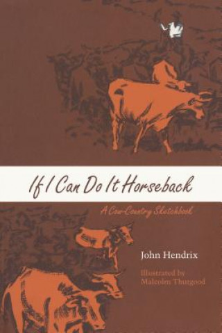 Libro If I Can Do It Horseback Hendrix