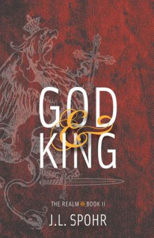 Kniha God & King J L Spohr