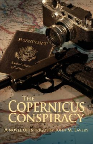 Buch Copernicus Conspiracy John M Lavery