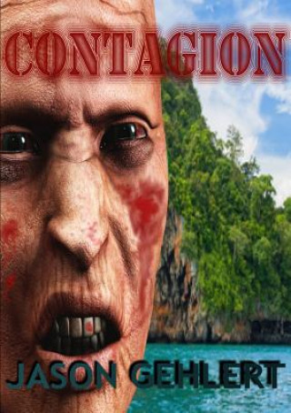 Buch Contagion Jason Gehlert