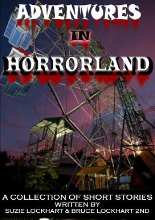 Livre Adventures in Horrorland Horrified Press