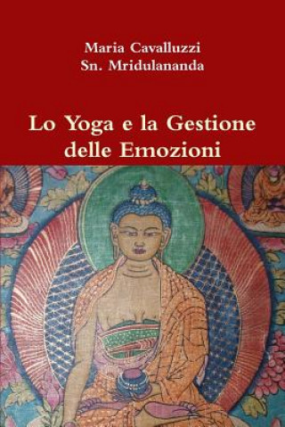 Książka Lo Yoga e La Gestione Delle Emozioni Maria Cavalluzzi