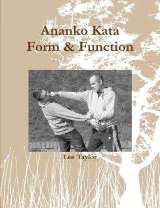 Carte Ananko Kata Form & Function Lee Taylor