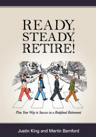 Libro Ready, Steady, Retire! Martin Bamford