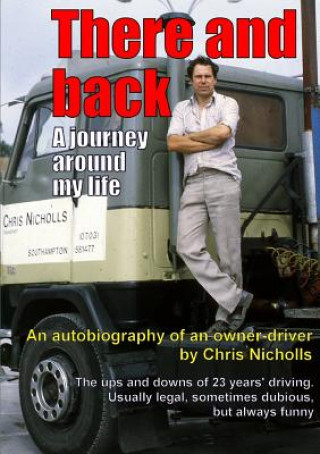 Boek There and Back Chris Nicholls
