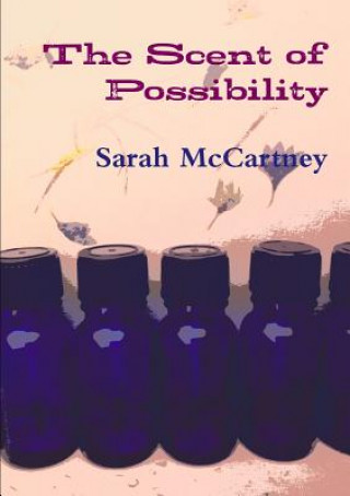 Buch Scent of Possibility Sarah McCartney