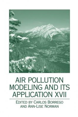 Könyv Air Pollution Modeling and its Application XVII Carlos Borrego