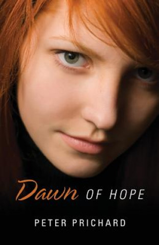 Книга Dawn of Hope Peter Prichard