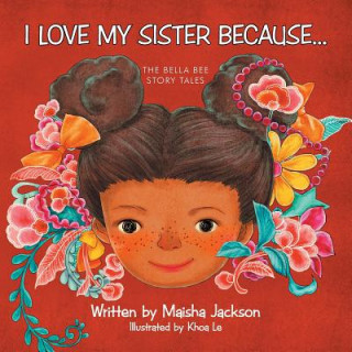 Carte I Love My Sister Because... Maisha Jackson