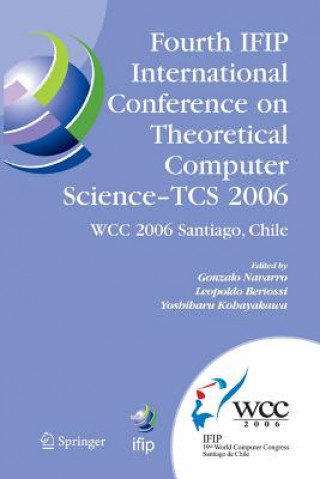 Carte Fourth IFIP International Conference on Theoretical Computer Science - TCS 2006 Leopoldo Bertossi