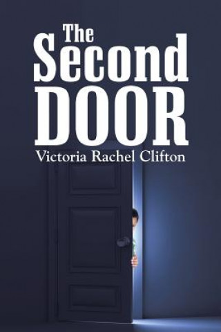 Knjiga Second Door Victoria Rachel Clifton