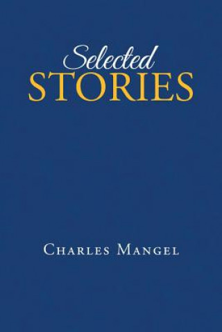 Kniha Selected Stories Charles Mangel