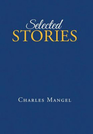 Książka Selected Stories Charles Mangel