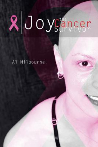 Carte Joy the Cancer Survivor Al Milbourne