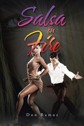 Knjiga Salsa on Fire Don Ramos