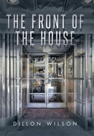 Libro Front of the House Dillon Wilson