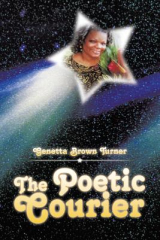 Книга Poetic Courier Geneta Brown Turner