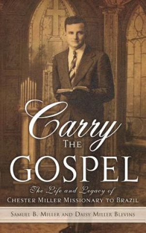 Book Carry the Gospel Daisy Miller Blevins