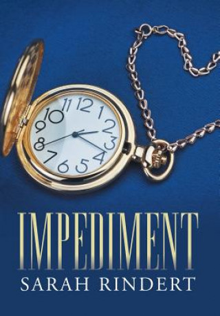 Knjiga Impediment Sarah Rindert