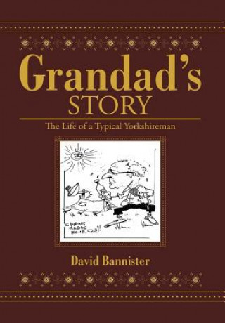 Kniha Grandad's Story David Bannister