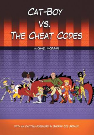 Kniha Cat-Boy vs. the Cheat Codes Michael Morgan