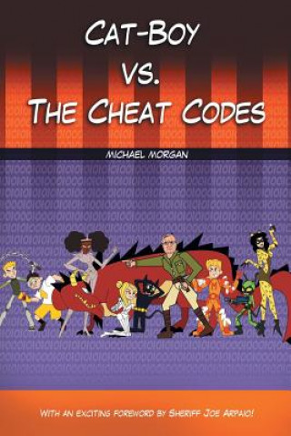 Kniha Cat-Boy vs. the Cheat Codes Michael Morgan