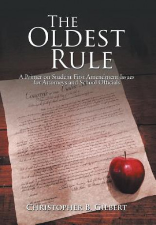 Kniha Oldest Rule Gilbert