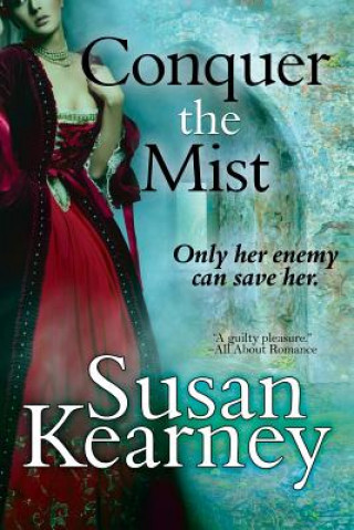 Carte Conquer the Mist Susan Kearney