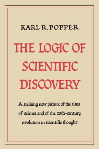 Könyv Logic of Scientific Discovery Karl R. Popper