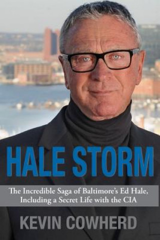 Könyv Hale Storm Kevin Cowherd