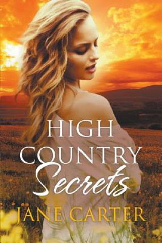 Kniha High Country Secrets Carter