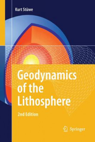 Könyv Geodynamics of the Lithosphere Kurt Stuwe