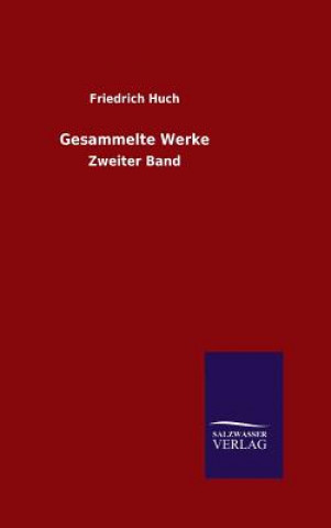 Buch Gesammelte Werke Friedrich Huch