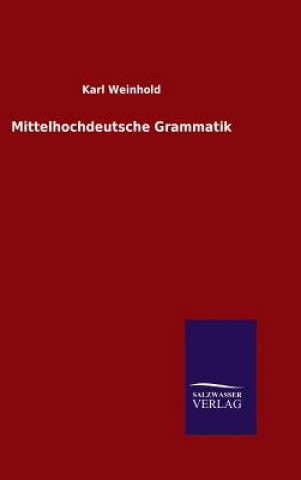 Książka Mittelhochdeutsche Grammatik Karl Weinhold