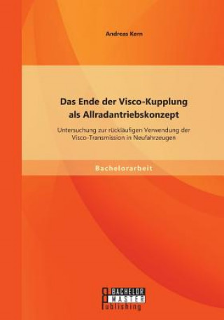 Buch Ende der Visco-Kupplung als Allradantriebskonzept Andreas Kern