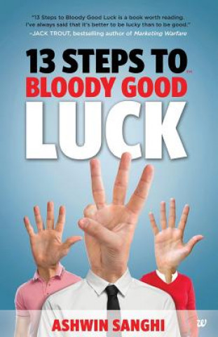 Книга 13 Steps to Bloody Good Luck Sanghi Ashwin