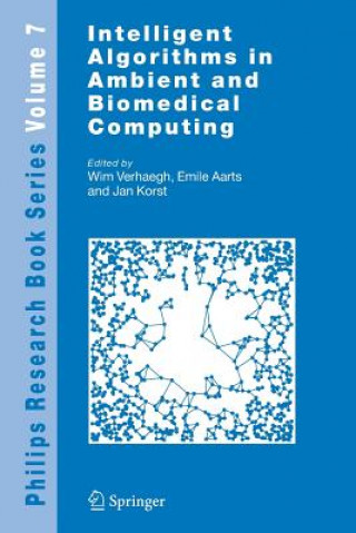 Boek Intelligent Algorithms in Ambient and Biomedical Computing Emile Aarts