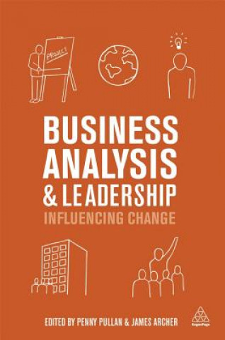 Książka Business Analysis and Leadership James Jr. Archer