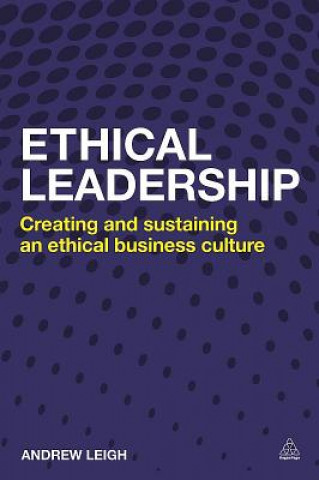 Kniha Ethical Leadership Andrew Leigh