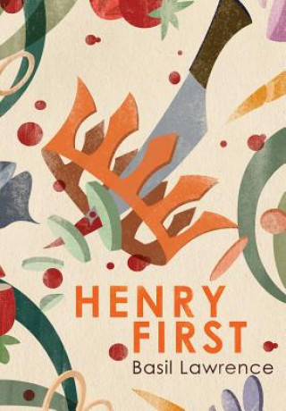 Könyv Henry First Basil Lawrence
