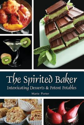 Kniha Spirited Baker Marie Porter