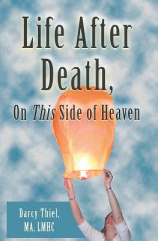 Book Life After Death, On This Side of Heaven Thiel