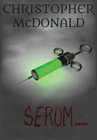 Book Serum Christopher McDonald