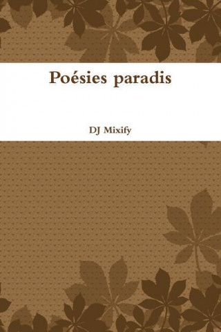 Knjiga Poesies Paradis Dj Mixify