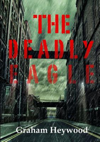 Boek Revenge Grows Harsh II: the Deadly Eagle Graham Heywood