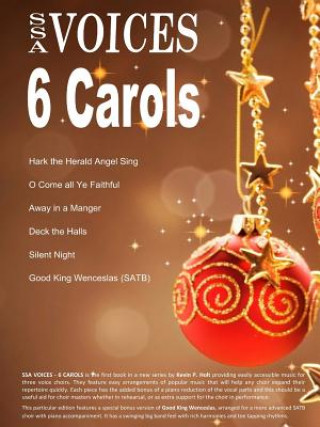 Book SSA Voices - 6 Carols Kevin Holt