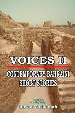 Книга Voices II - Contemporary Bahraini Short Stories Hasan Marhamah