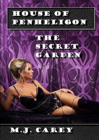 Carte House of Penheligon: the Secret Garden M J Carey