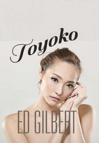 Книга Toyoko Ed Gilbert