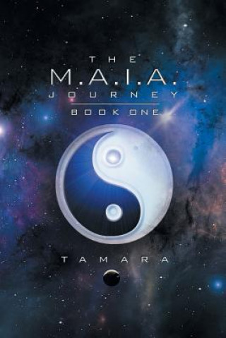 Kniha M.A.I.A. Journey Tamara